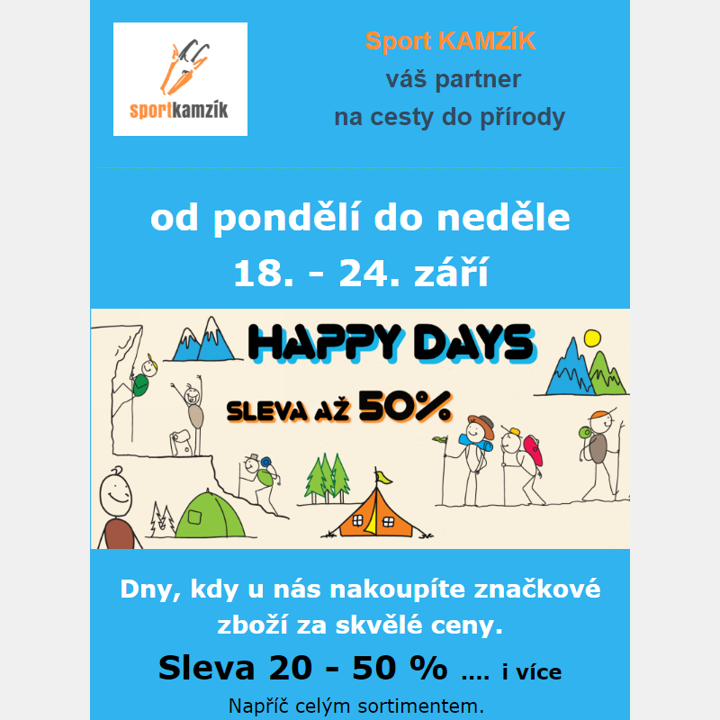 HAPPY DAYS - slevy od 20 do 50% - Sport KAMZÍK Outdoor