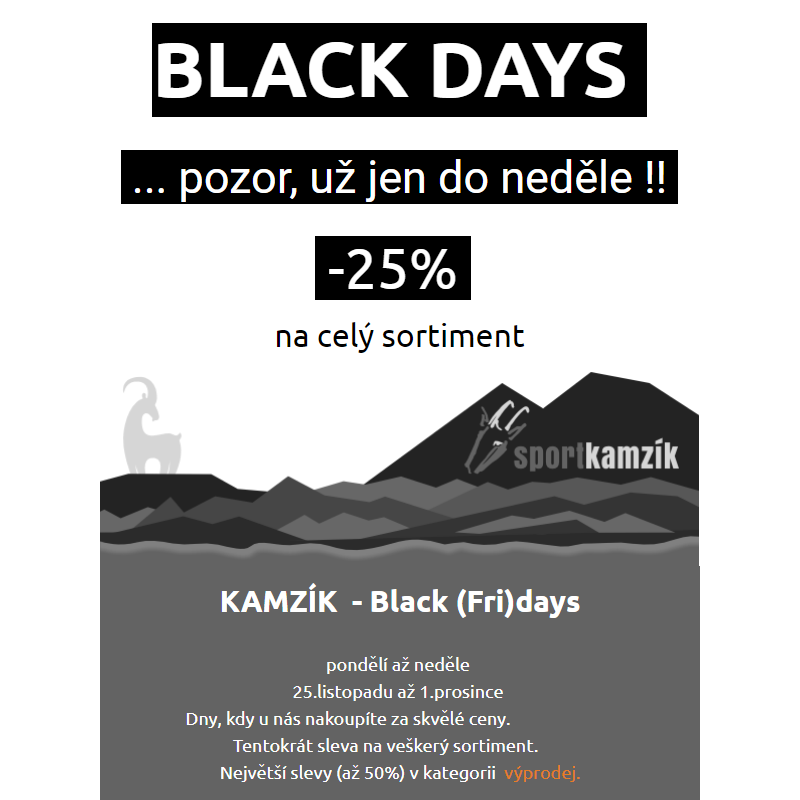 KAMZÍK - Black (Fri)days - už jen do neděle !