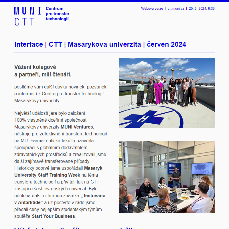 Novinky z CTT MU: založení MUNI Ventures, inovace v léčbě a další zajímavosti
