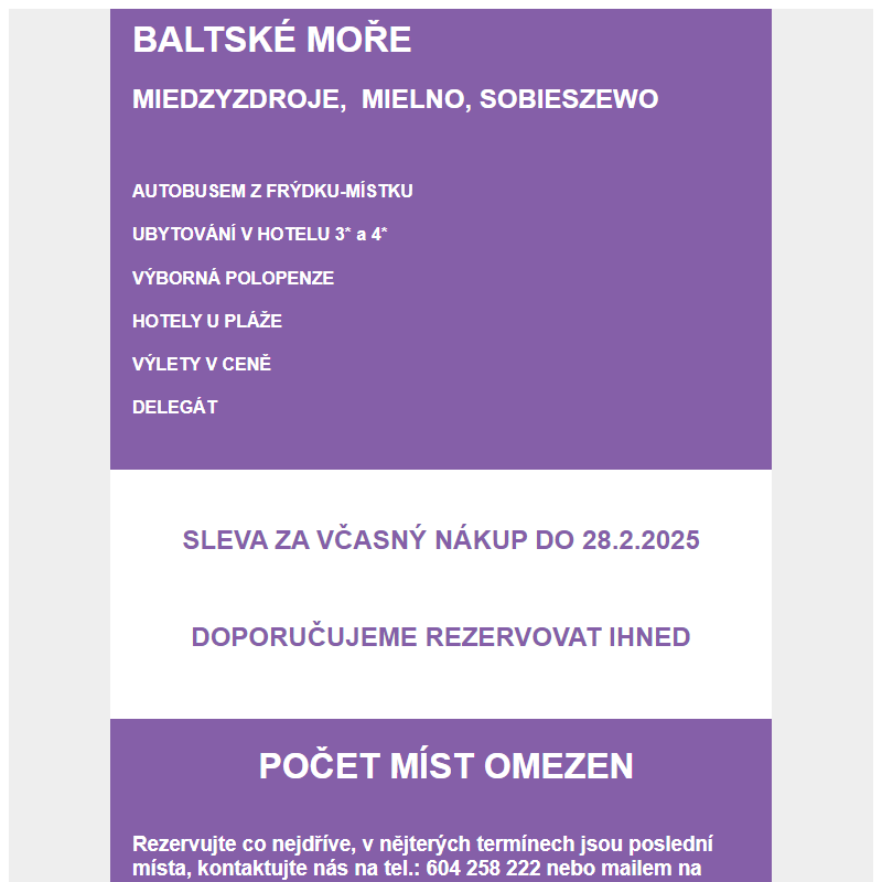 OBLÍBENÉ POLSKÉ MOŘE AUTOBUSEM