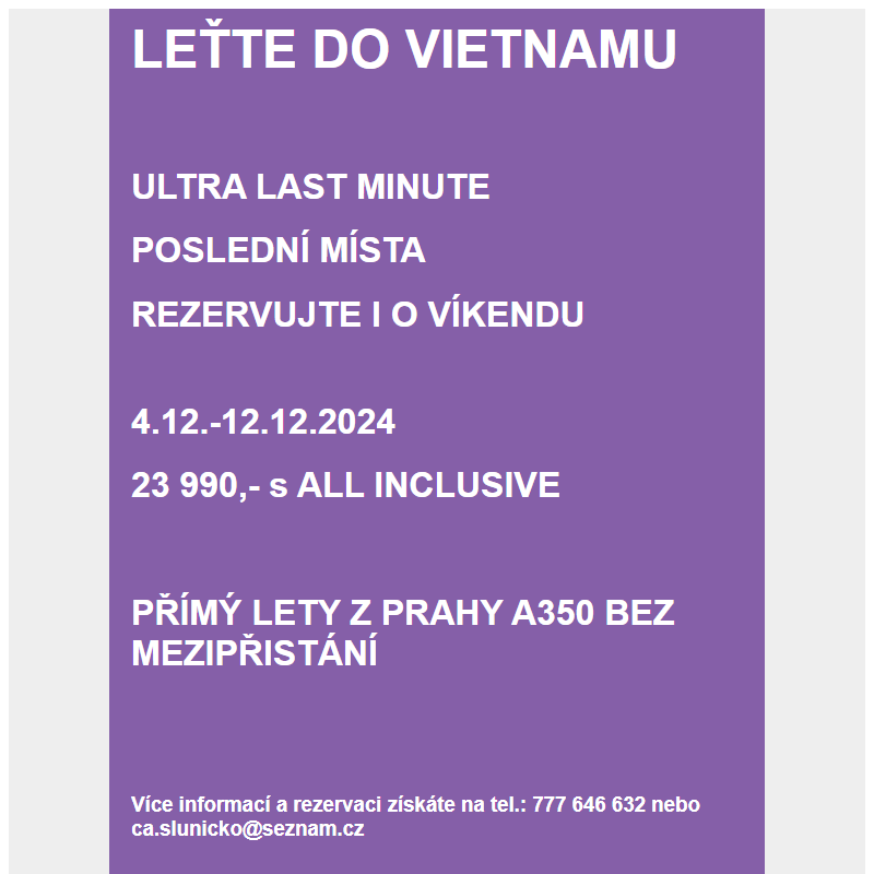 VIETNAM 23 990,- S ALL INCLUSIVE