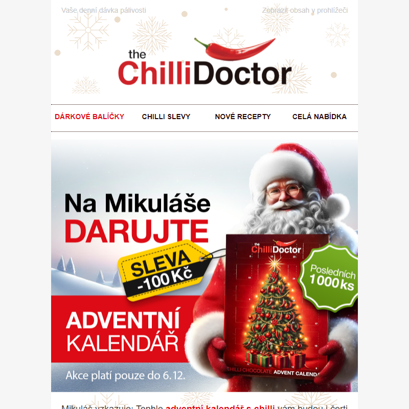 Mikuláš vzkazuje: Tenhle adventní kalendář s chilli vám budou i čerti závidět.