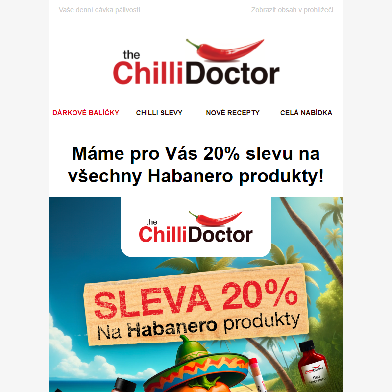 Právě teď pro vás máme 20 % slevu na všechny Habanero produkty