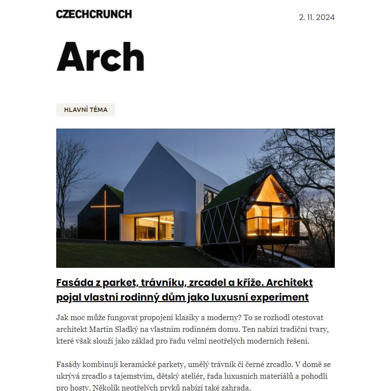 Architektův experiment spojit zdánlivě neslučitelné