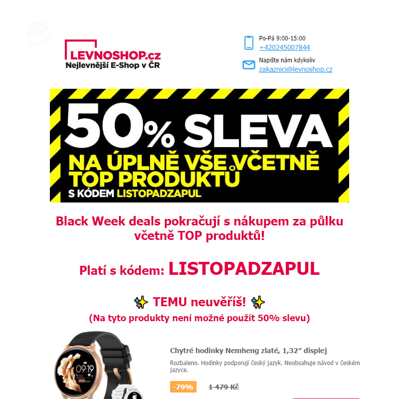 Víkend s 50% slevou na VŠE! Včetně TOP produktů! Navíc chytré hodinky za 299 Kč a ratanové lehátko za 2 499 Kč!