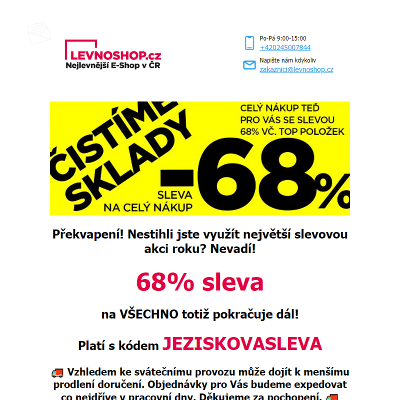 Překvapení! _ 68% sleva na VŠE platí dál s kódem JEZISKOVASLEVA! Největší slevová akce roku pokračuje!