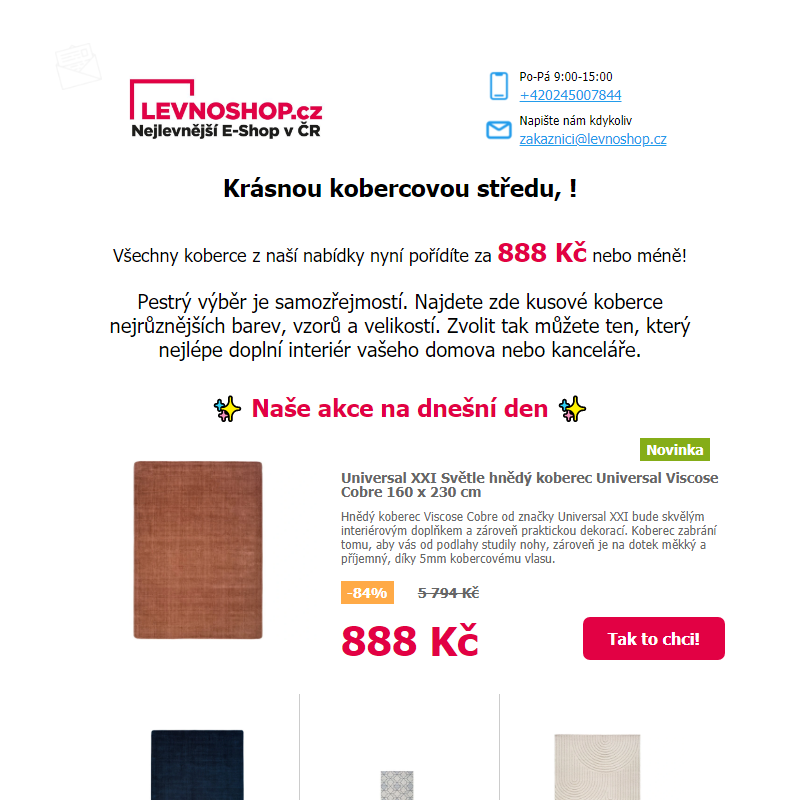 Všechny koberce dnes jen za 888 Kč nebo méně! Ušetřit můžete až 93%!