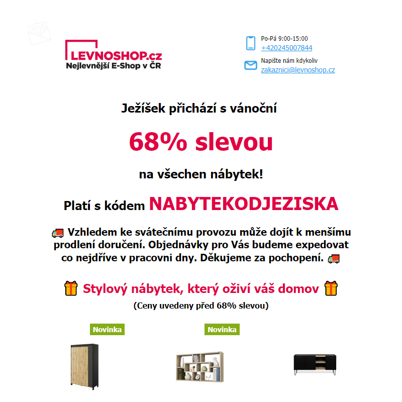 Ježíšek naděluje extra 68% slevu na všechen nábytek! _ Udělejte si radost novým nábytkem!