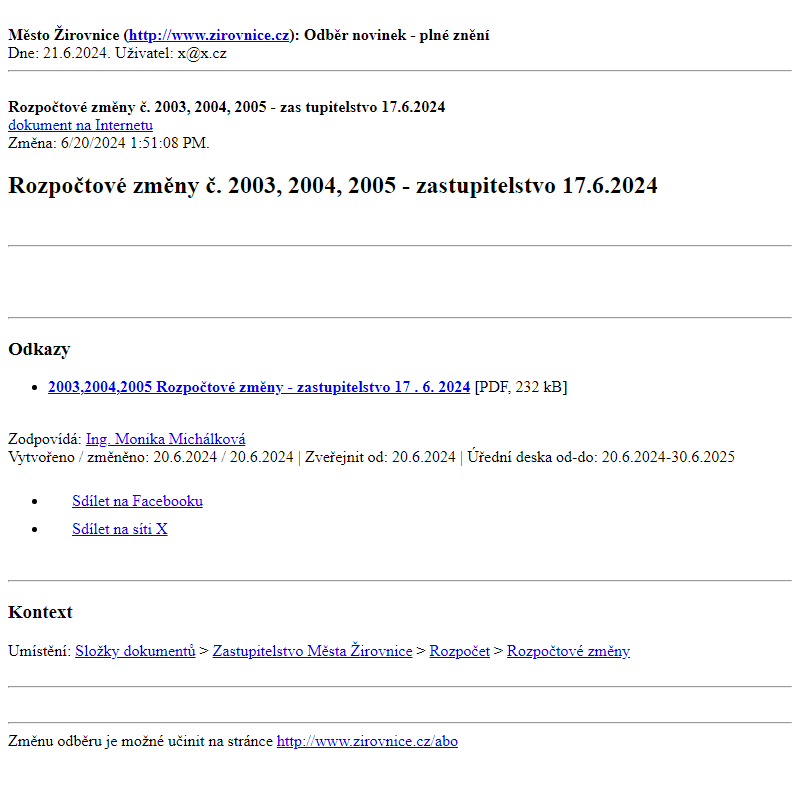 Odběr novinek ze dne 21.6.2024 - dokument Rozpočtové změny č. 2003, 2004, 2005 - zastupitelstvo 17.6.2024