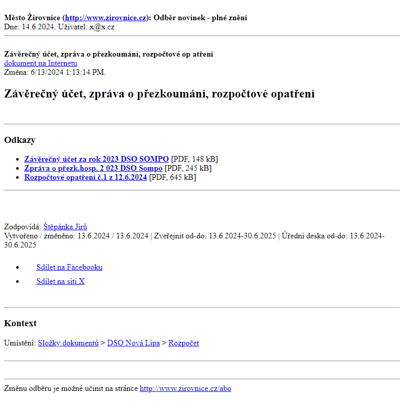 Odběr novinek ze dne 14.6.2024 - dokument Závěrečný účet, zpráva o přezkoumání, rozpočtové opatření