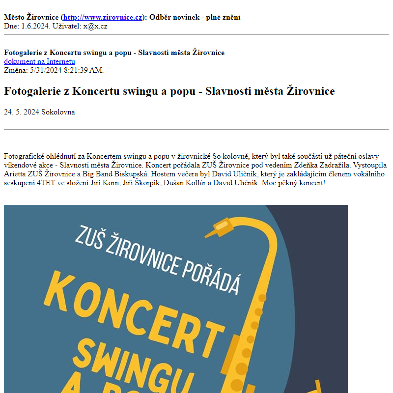 Odběr novinek ze dne 1.6.2024 - dokument Fotogalerie z Koncertu swingu a popu - Slavnosti města Žirovnice