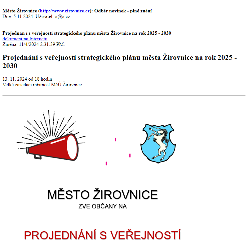 Odběr novinek ze dne 5.11.2024 - dokument Projednání s veřejností strategického plánu města Žirovnice na rok 2025 - 2030