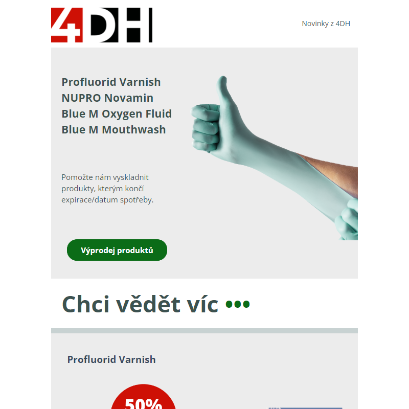 Zachraň produkty před expirací, NUPRO, BlueM, Profluorid Varnish