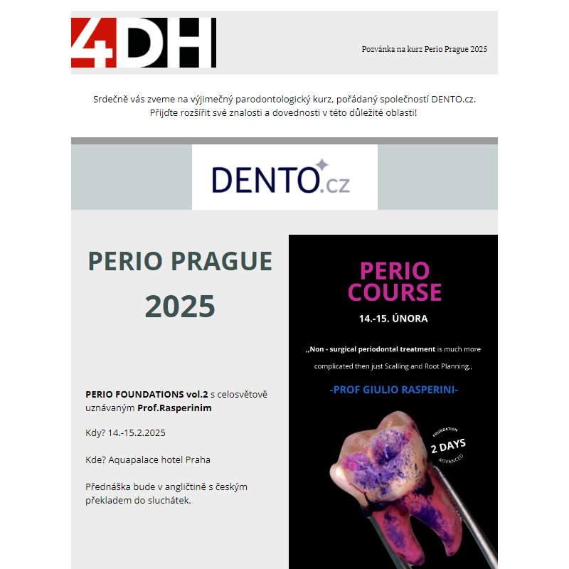 PERIO PRAGUE 2025, periodontální kurz pro DH a ZK, 14.-15.2.2025