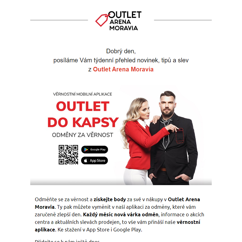 Už máte naši věrnostní aplikaci Outlet do kapsy?