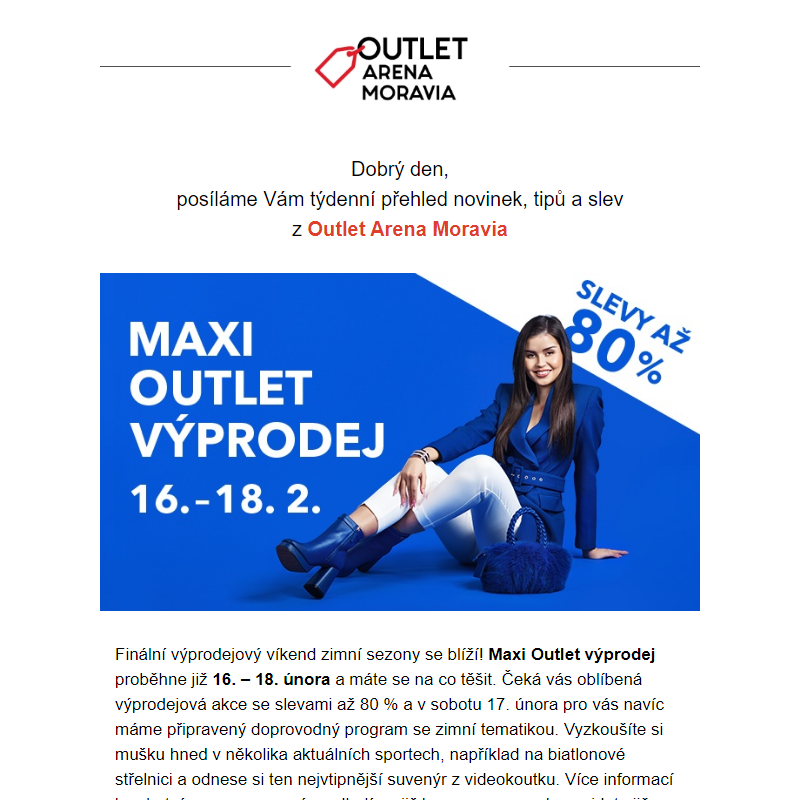 Maxi Outlet Výprodej již 16. – 18.2.