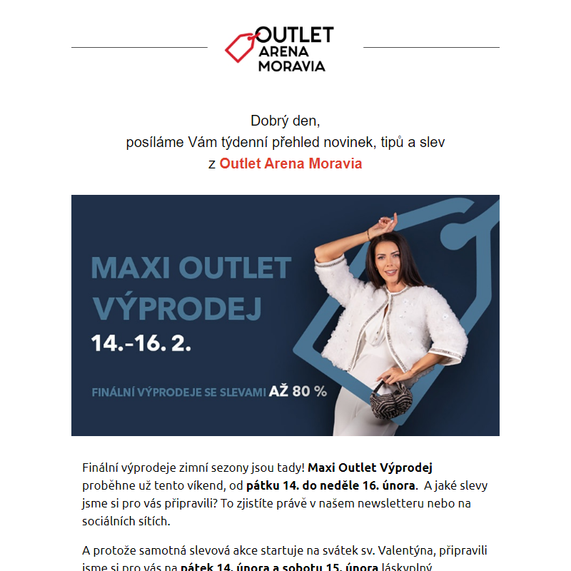 Maxi Outlet Výprodej již tento víkend 14. – 16. 2.