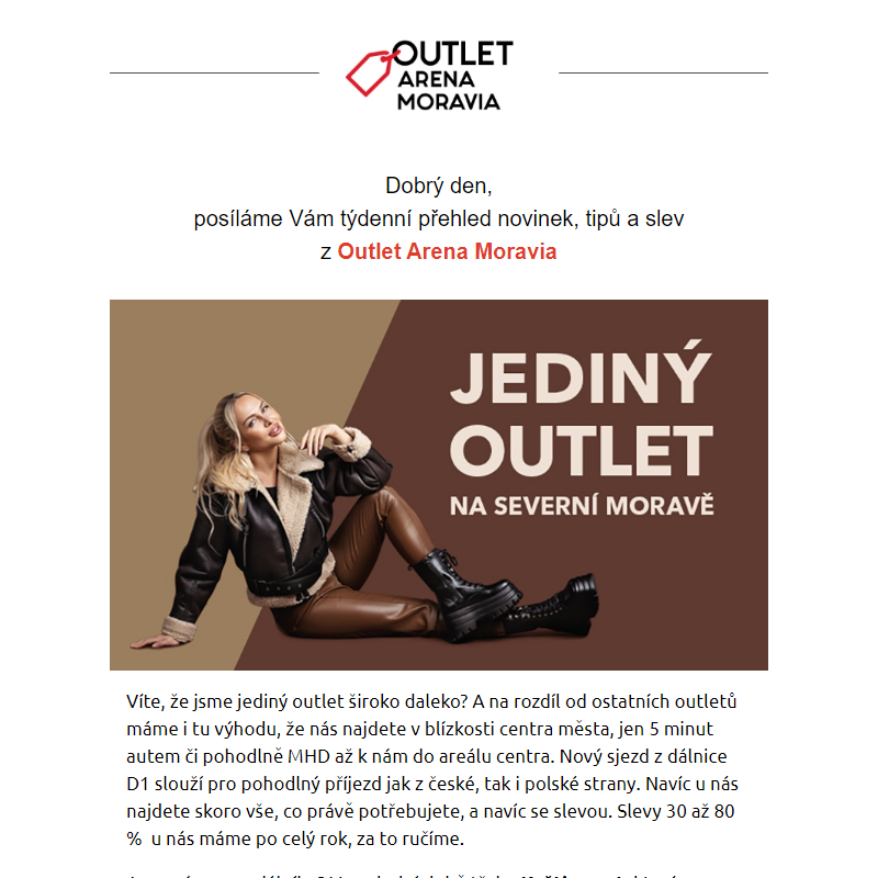 Jediný outlet na severní Moravě