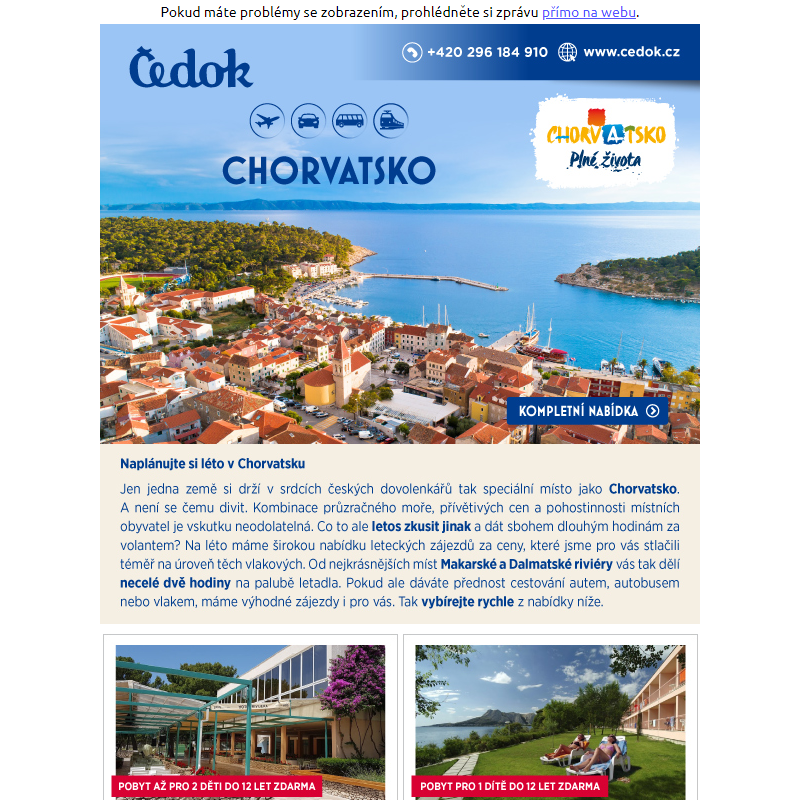 __ Leťte do Chorvatska za extra výhodné ceny
