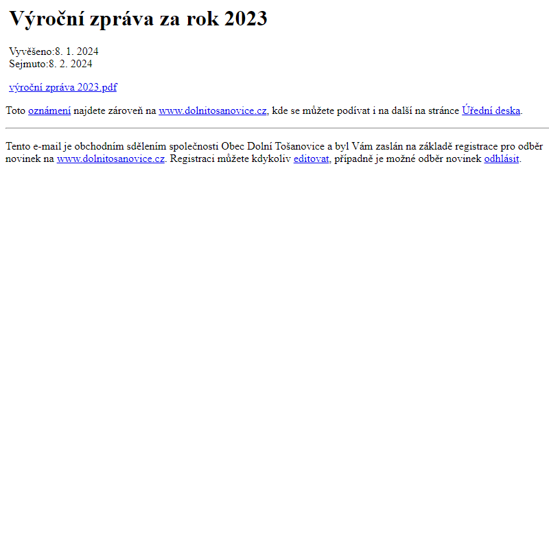 Na úřední desku www.dolnitosanovice.cz bylo přidáno oznámení Výroční zpráva za rok 2023