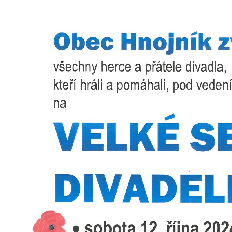 Obec Hnojník zve na VELKÉ SETKÁNÍ DIVADELNÍKŮ