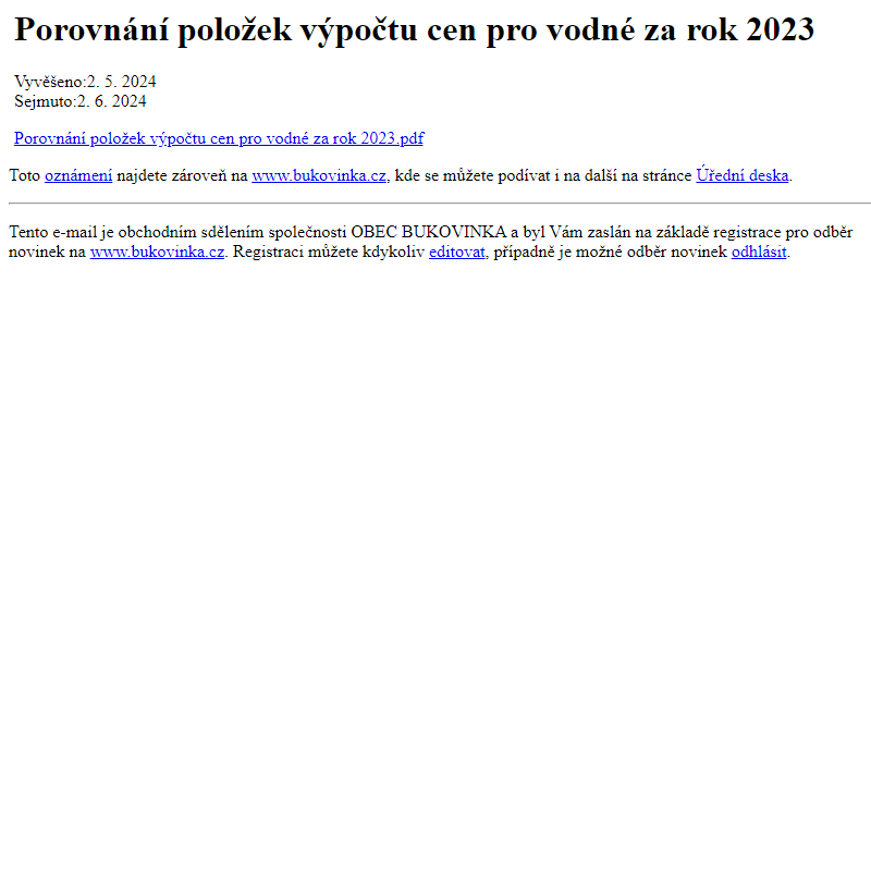 Na úřední desku www.bukovinka.cz bylo přidáno oznámení Porovnání položek výpočtu cen pro vodné za rok 2023