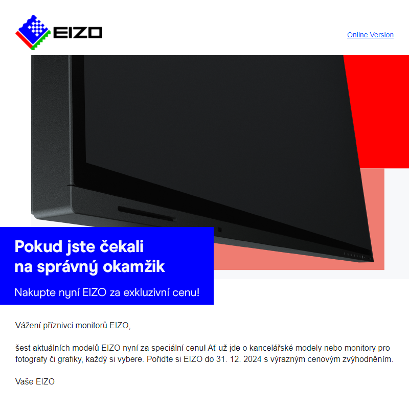 EIZO výrazně snižuje cenu šesti vybraných modelů