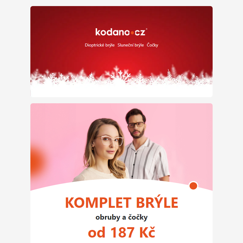 Komplet BRÝLE od 187 Kč! _