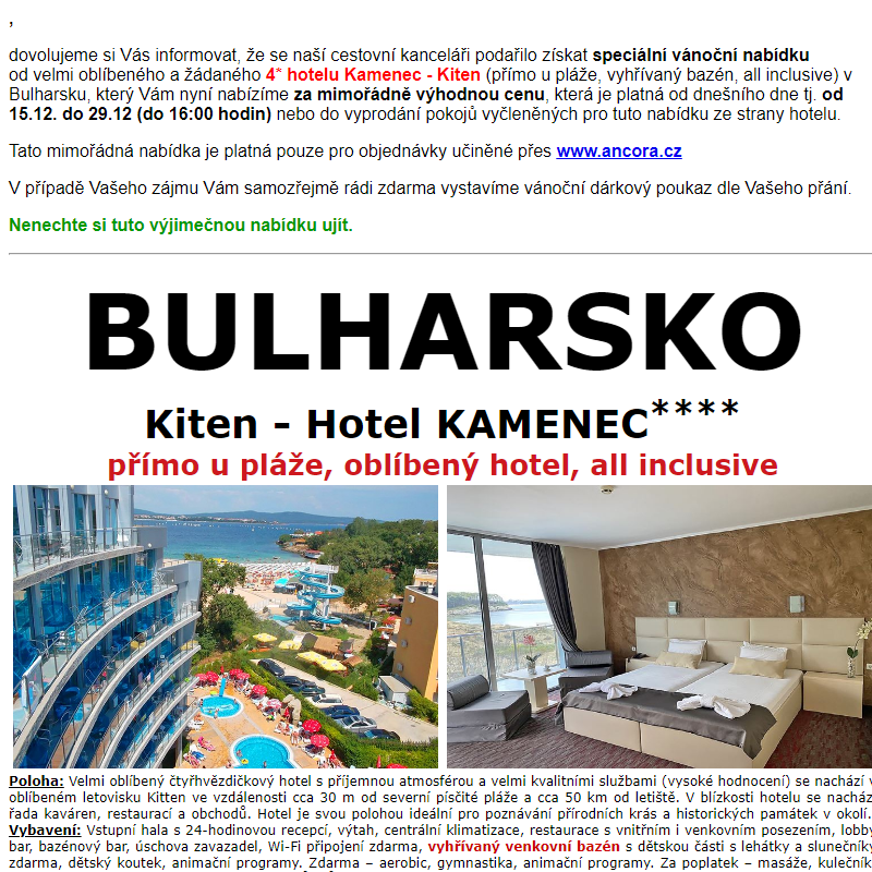 ANCORA - speciální vánoční nabídka, 4* hotel Kamenec - Kiten, Bulharsko
