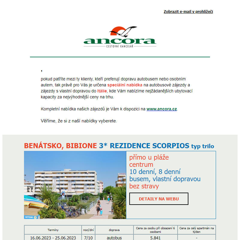 ANCORA - speciální nabídka na zájezdy do Itálie