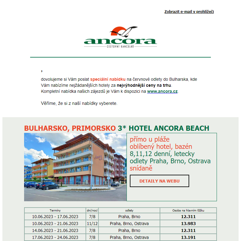 ANCORA - speciální nabídka na červnové odlety do Bulharska.