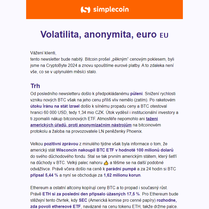 Volatilita, anonymita, euro __
