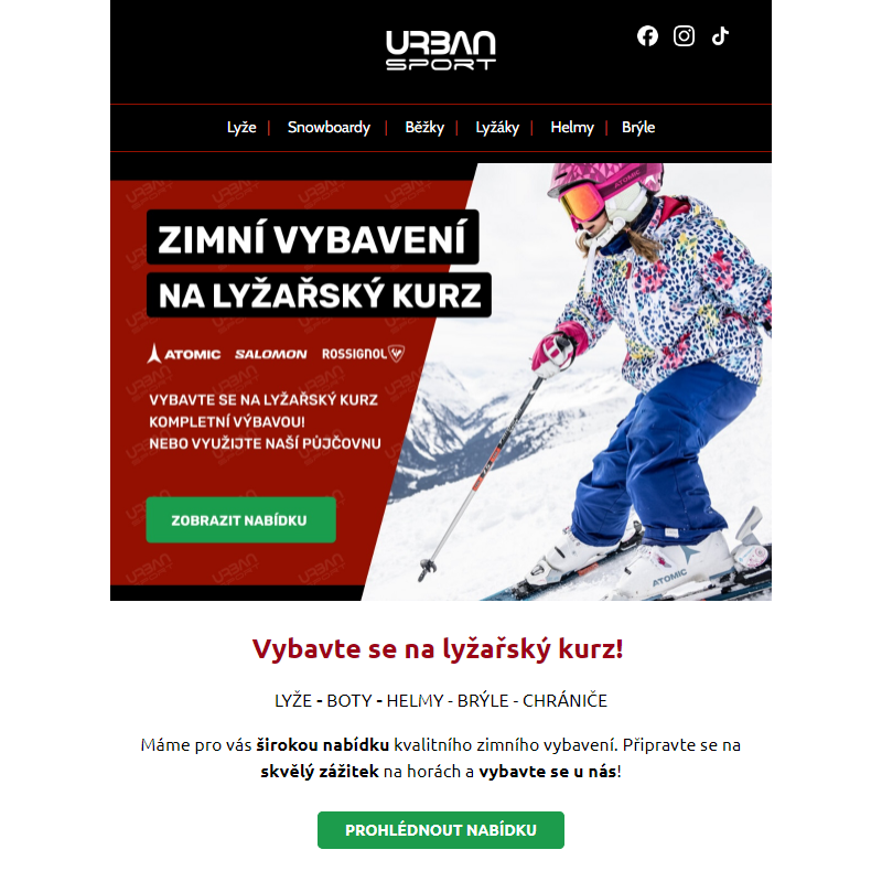 Kompletní nová výbava na lyžařský kurz __