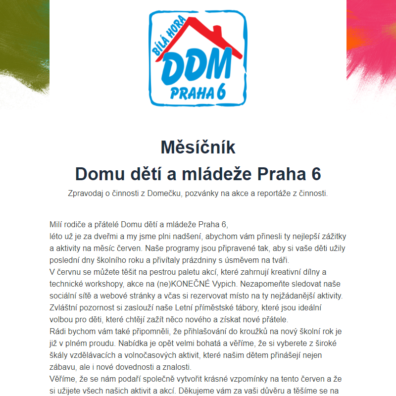Najnovější zprávy o DDM Praha 6 - červen 2024