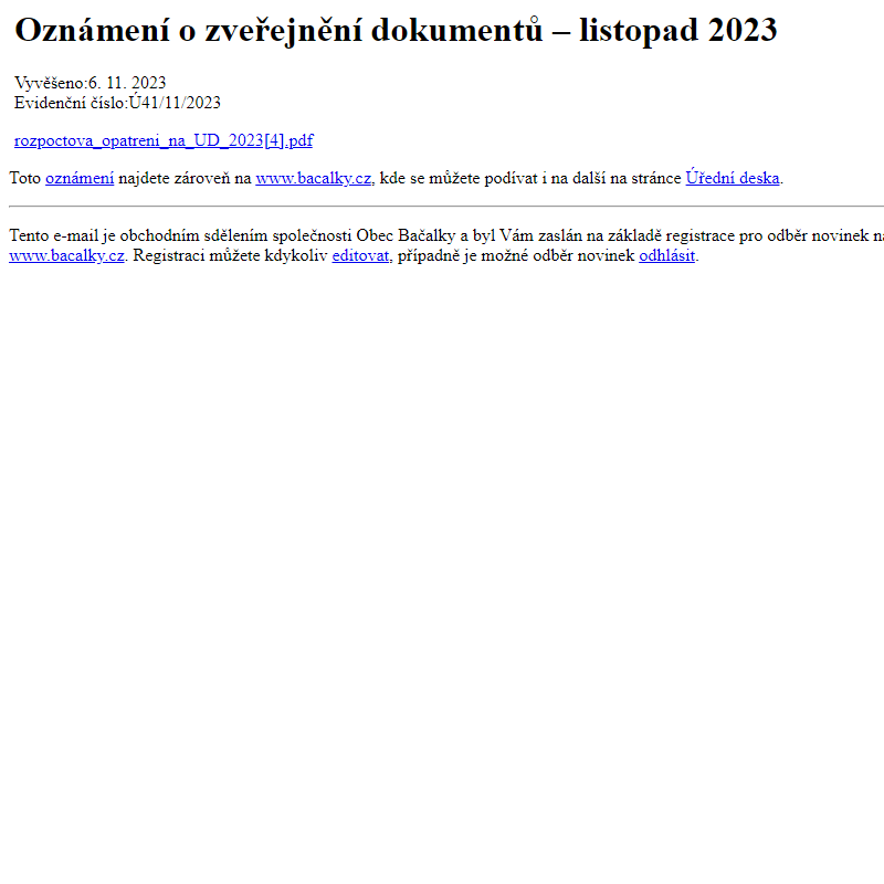 Na úřední desku www.bacalky.cz bylo přidáno oznámení Oznámení o zveřejnění dokumentů – listopad 2023