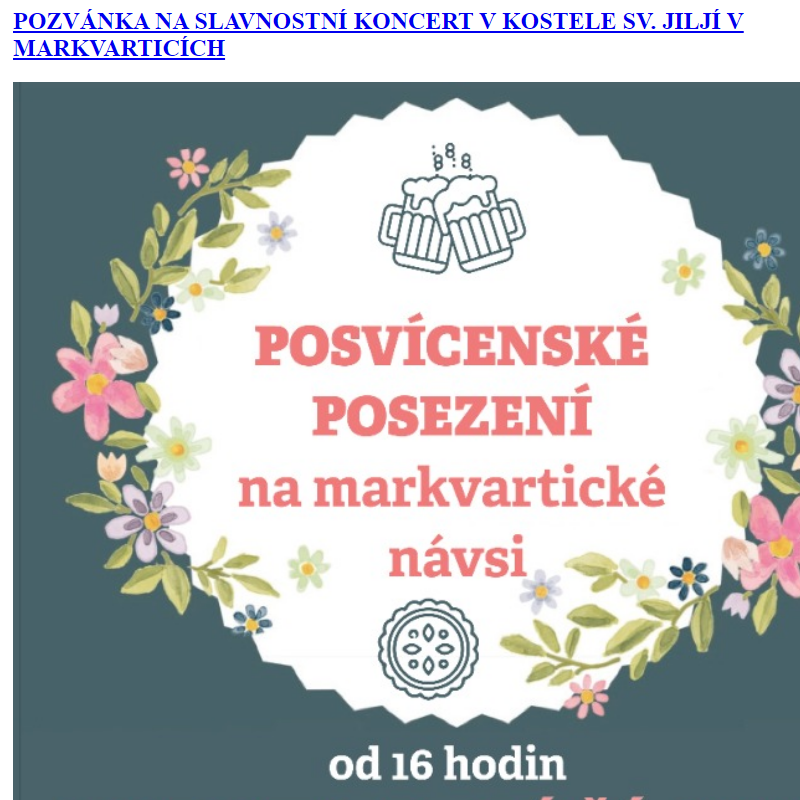 POZVÁNKA NA POSVÍCENSKÉ POSEZENÍ NA MARKVARTICKÉ NÁVSI