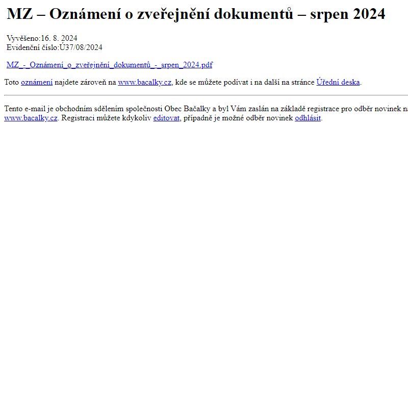 Na úřední desku www.bacalky.cz bylo přidáno oznámení MZ – Oznámení o zveřejnění dokumentů – srpen 2024