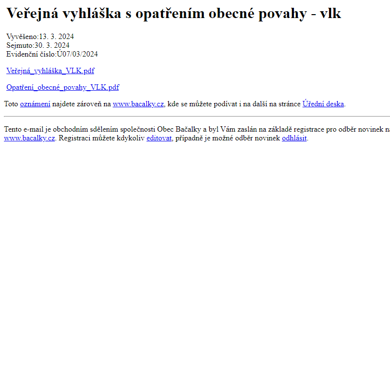 Na úřední desku www.bacalky.cz bylo přidáno oznámení Veřejná vyhláška s opatřením obecné povahy - vlk