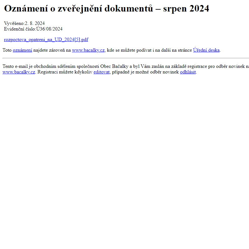 Na úřední desku www.bacalky.cz bylo přidáno oznámení Oznámení o zveřejnění dokumentů – srpen 2024