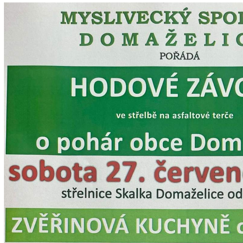 Myslivecký spolek Domaželice - hodové závody O pohár obce Domaželice 27. července 2024