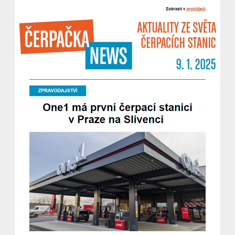 One1 je na pražském Slivenci, nejmodernější Shel na D4, Tank Ono má nejlepší zákaznickou zkušenost... a další aktuality ze světa čerpacích stanic