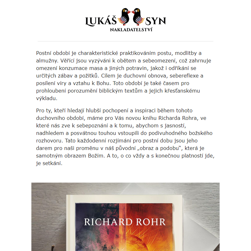 Právě vychází kniha Podivuhodná setkání Richarda Rohra