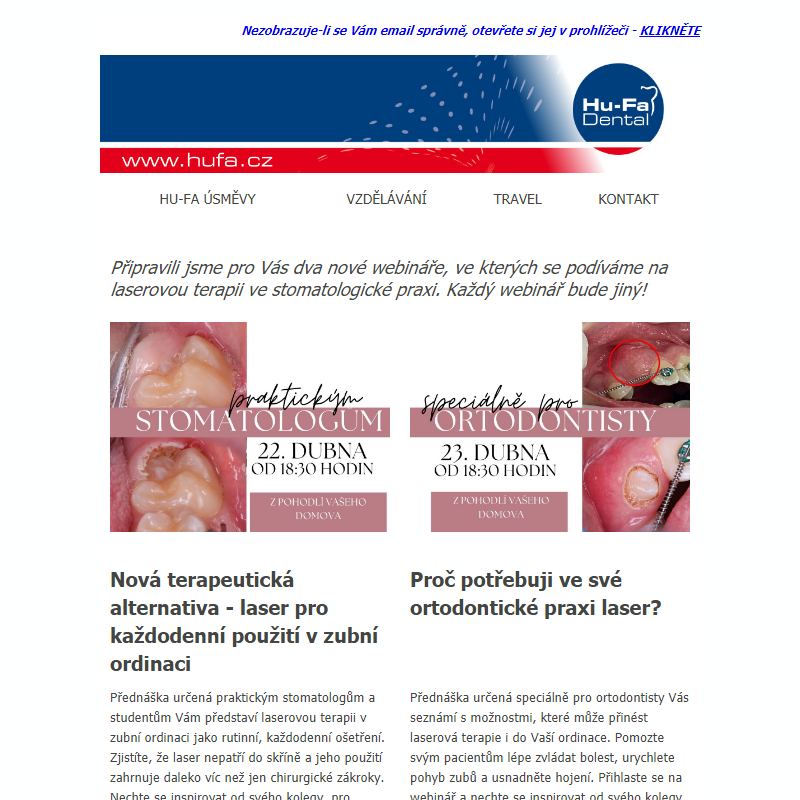 Vzdělávání -  2 nové webináře na téma laserová terapie ve stomatologické praxi