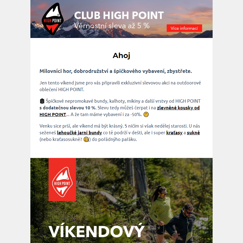 Víkendový Flash Sale | -10 % na vše od HIGH POINT