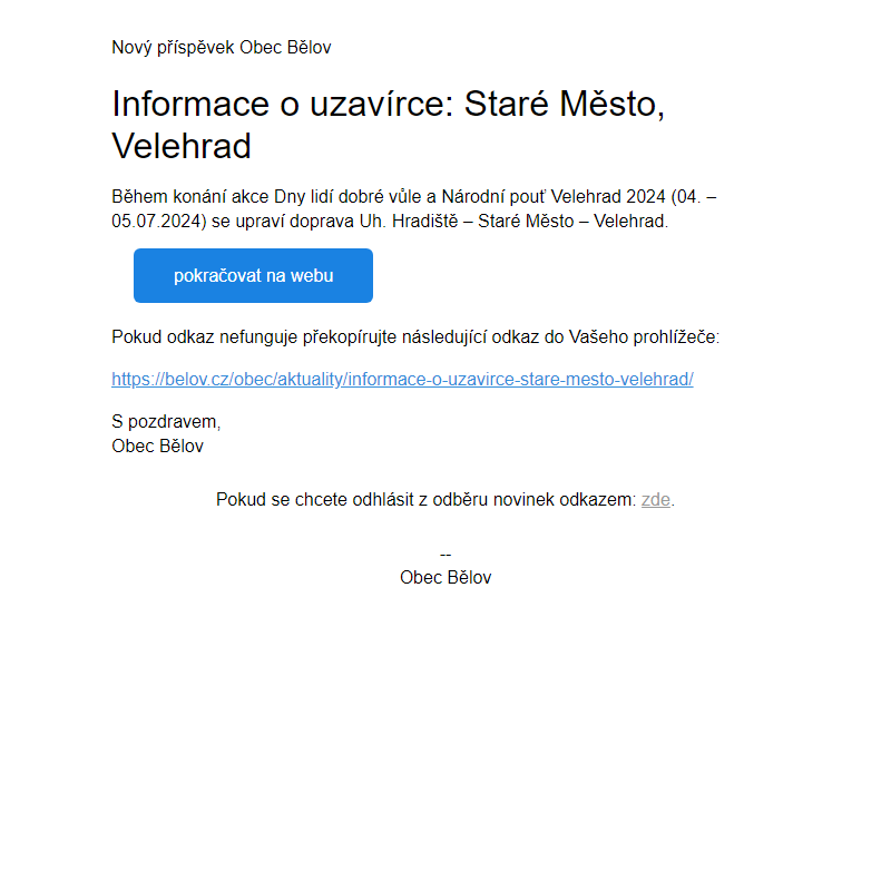 Informace o uzavírce: Staré Město, Velehrad