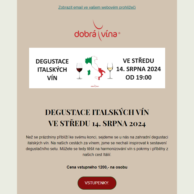 DEGUSTACE ITALSKÝCH VÍN VE STŘEDU 14. SRPNA 2024