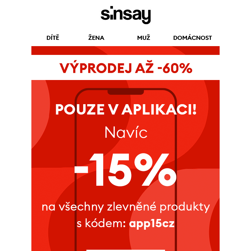 Pouze v aplikaci __ Navíc -15%__