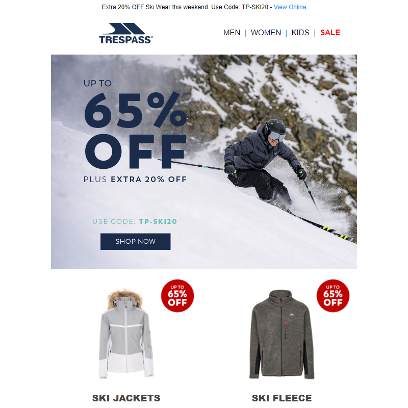 Up to 65% off + Extra 20% off Ski Wear __