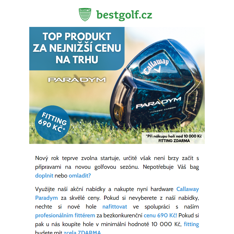 TOP produkt od Callaway za bezkonkurenční ceny.