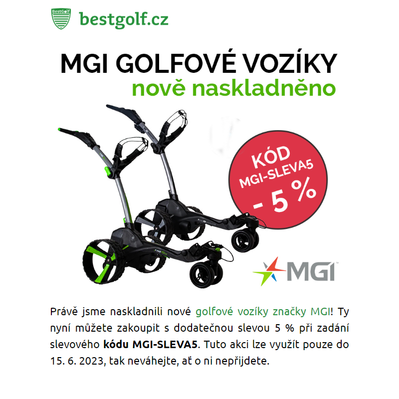 MGI vozíky nově skladem - sleva 5 % na první objednávky